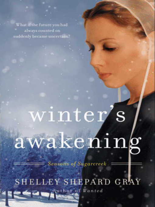 Title details for Winter's Awakening by Shelley Shepard Gray - Wait list